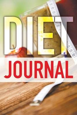 Diet Journal By Speedy Publishing LLC 9781681273730 (Paperback)