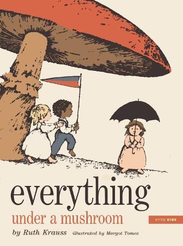 Everything Under a Mushroom 9781681378442 (Hardback)