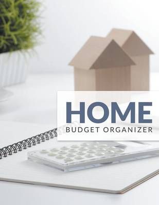 Home Budget Organizer By Publishing LLC, Speedy 9781681450902