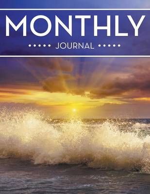Monthly Journal By Speedy Publishing LLC 9781681452272 (Paperback)