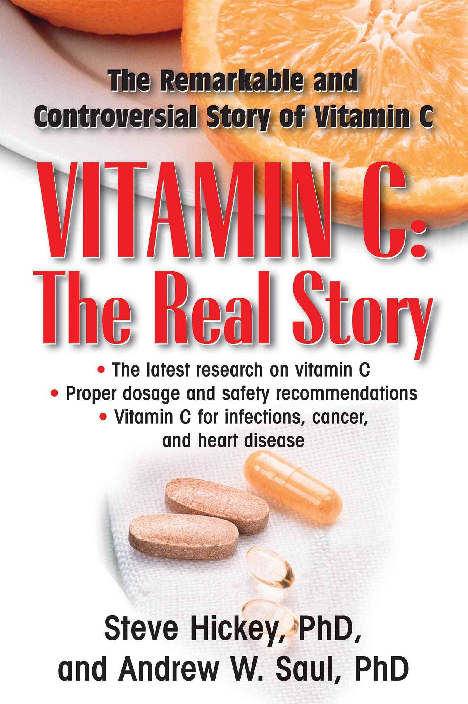 Vitamin C: The Real Story By Steve Hickey 9781681628882 (Hardback)