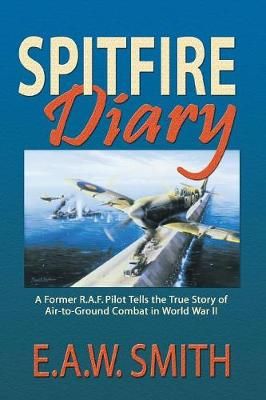 Spitfire Diary By Smith 9781681791326 (Paperback)