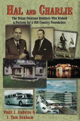 Hal and Charlie By Vicki J Audette, J Tom Graham 9781681792156