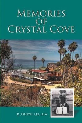 Memories of Crystal Cove By Lee Aia 9781681814452 (Paperback)