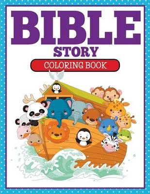 Bible Story Coloring Book By Koontz, Marshall 9781681854878