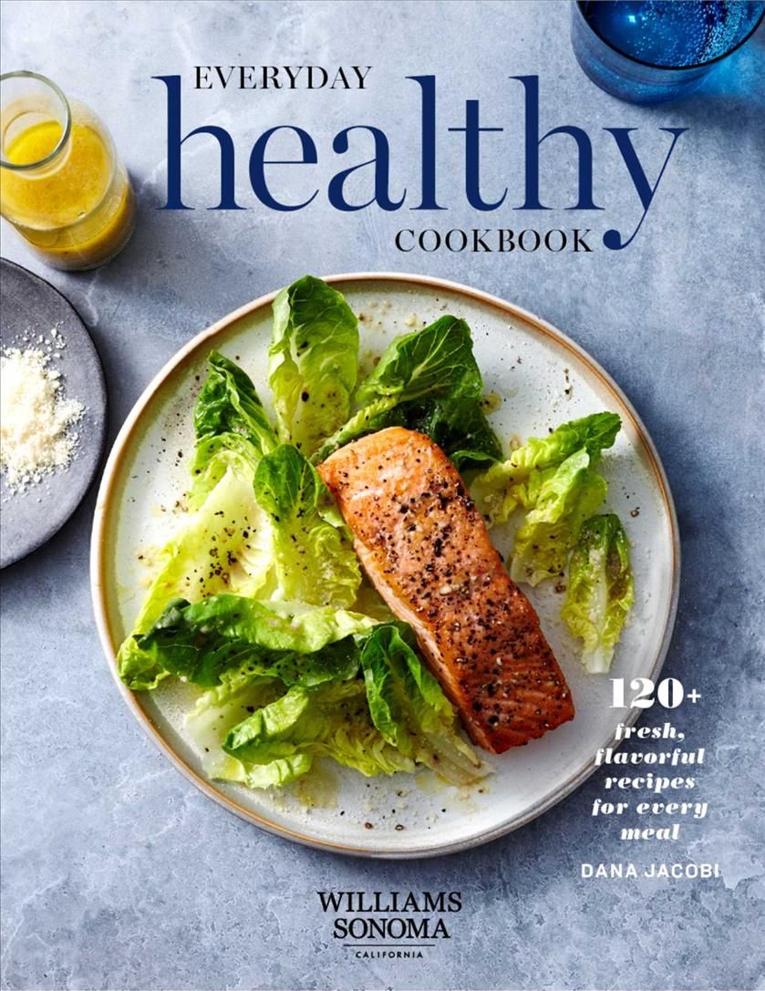 Everyday Healthy Cookbook By Dana Jacobi 9781681885001 (Hardback)