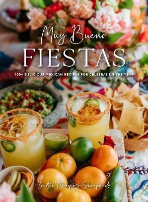 Muy Bueno: Fiestas By Yvette Marquez-Sharpnack 9781681889177
