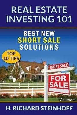 Real Estate Investing 101 By H Richard Steinhoff 9781682120910