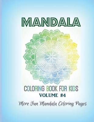 Mandala Coloring Book for Kids By Kids World Coloring 9781682121917