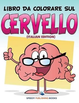 Libri Per Bambini Colorare (Italian Edition) By Speedy Publishing LLC