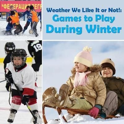 Weather We Like It or Not! By Baby Professor 9781682128602 (Paperback)