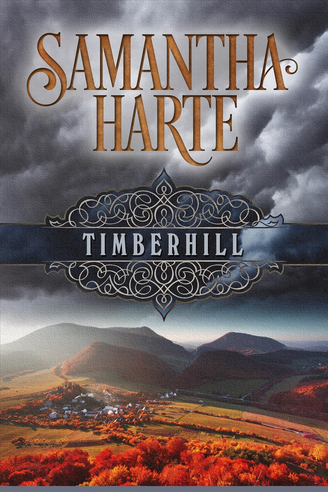 Timberhill By Samantha Harte 9781682300930 (Paperback)