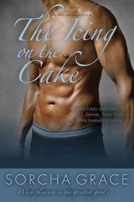 The Icing on the Cake By Sorcha Grace 9781682302408 (Paperback)