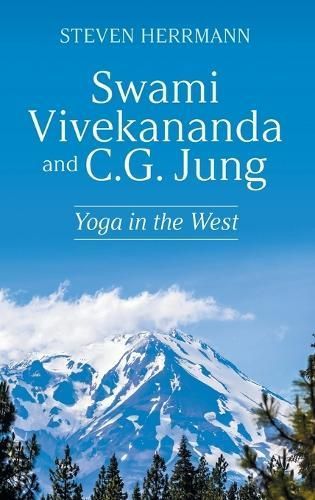 Swami Vivekananda and C.G. Jung By Herrmann 9781682359129 (Hardback)
