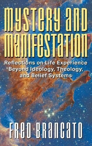Mystery and Manifestation By Fred Brancato 9781682359228 (Hardback)