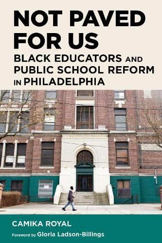 Not Paved for Us 9781682537350 (Paperback)