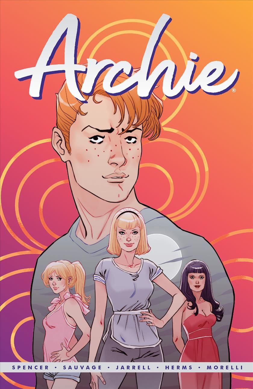 Archie by Nick Spencer Vol. 1 By Nick Spencer 9781682557839