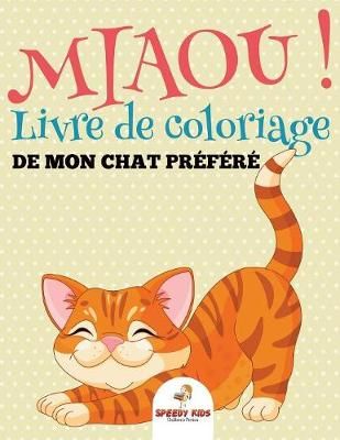 Livre de coloriage Dans ton cerveau (French Edition) By Speedy Kids