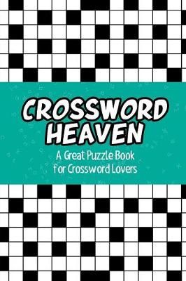 Crossword Heaven By Speedy Publishing 9781682609910 (Paperback)