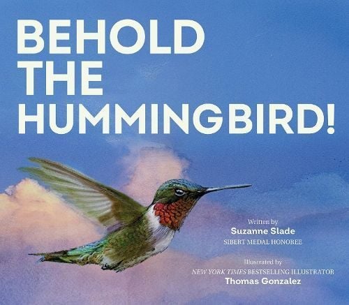 Behold the Hummingbird 9781682636527 (Hardback)