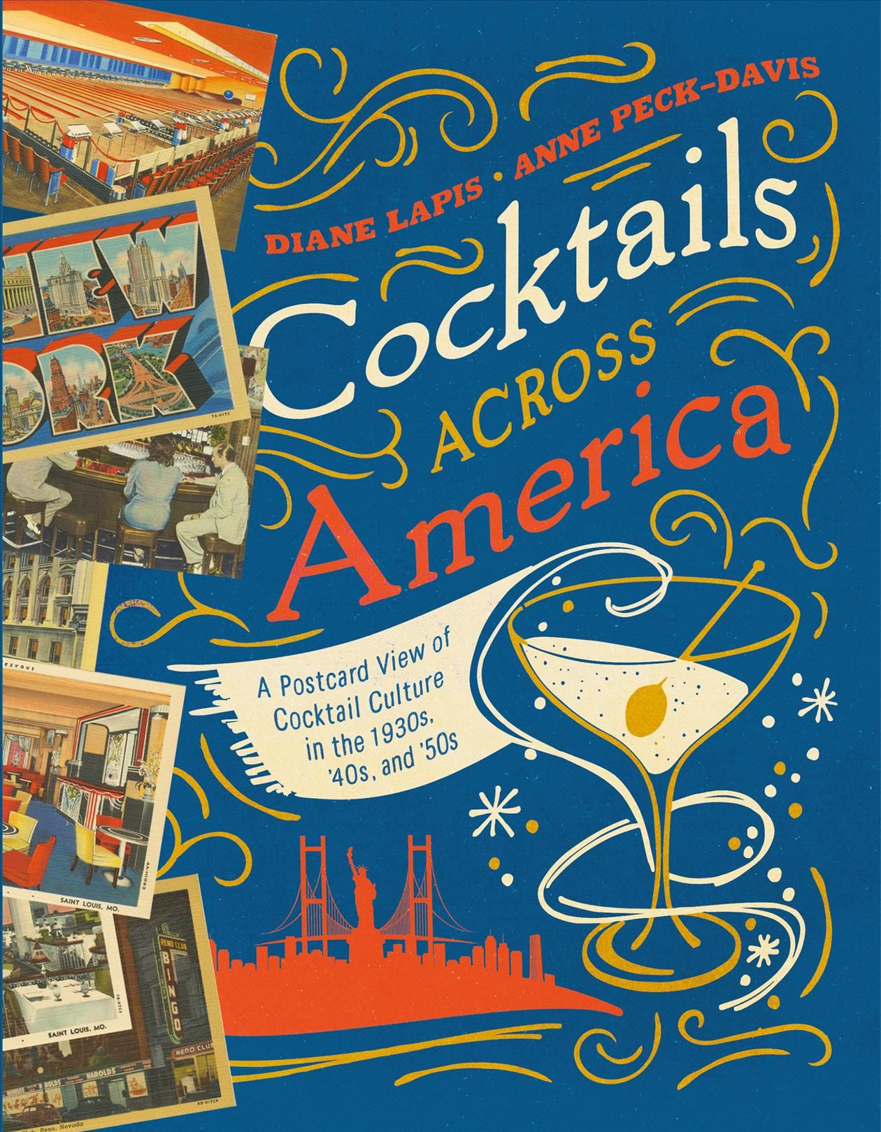 Cocktails Across America By Diane Lapis, Anne Peck-Davis 9781682681442