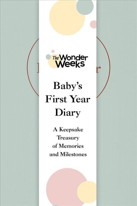 Wonder Weeks Baby's First Year Diary By The Wonder Weeks 9781682687208