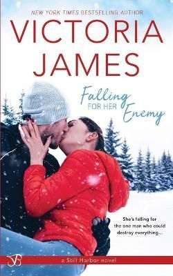 Falling for Her Enemy By Victoria James 9781682810149 (Paperback)