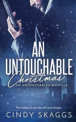 An Untouchable Christmas By Cindy Skaggs 9781682813393 (Paperback)