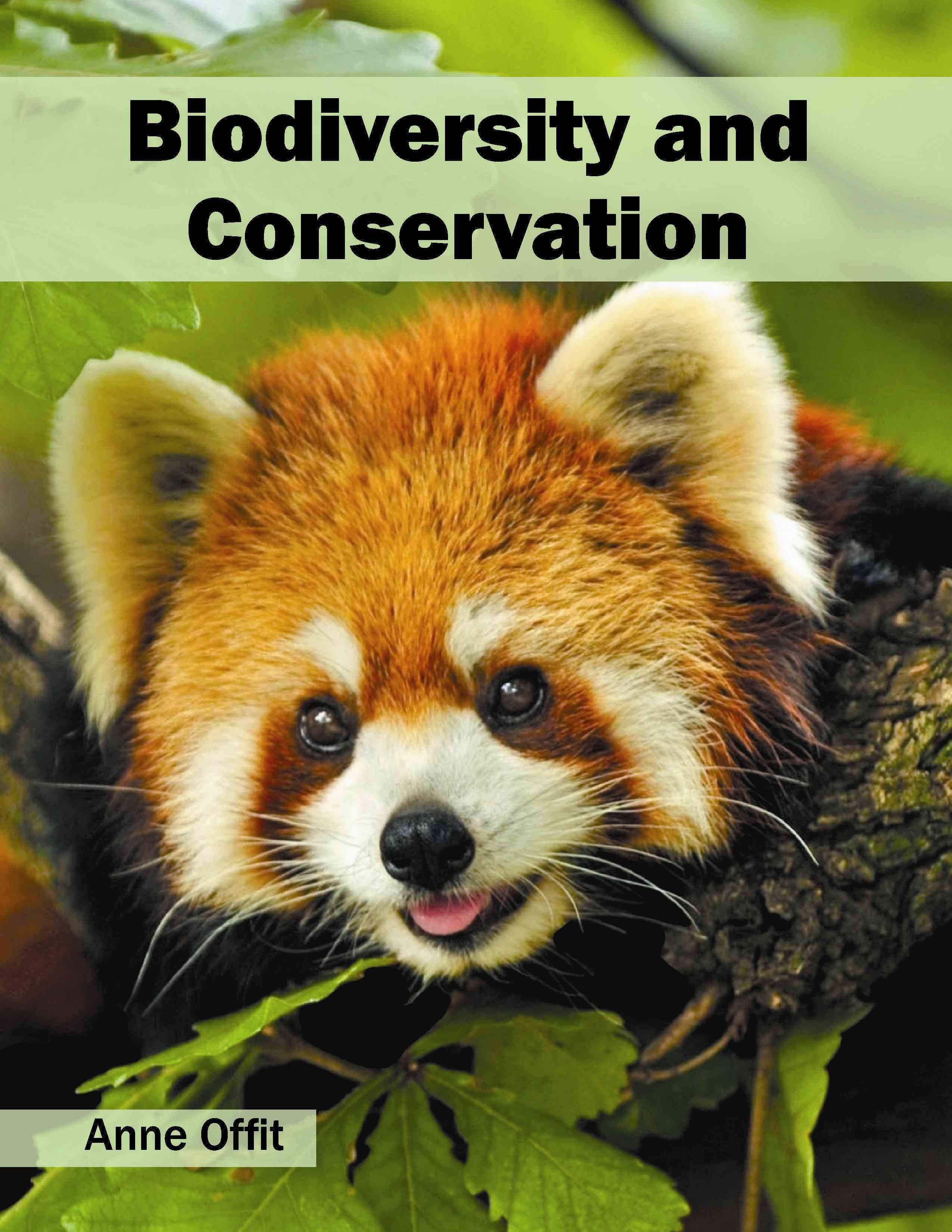 Biodiversity and Conservation By Anne Offit 9781682862773 (Hardback)