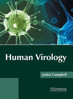 Human Virology By Janice Campbell (editor) 9781682868478 (Hardback)