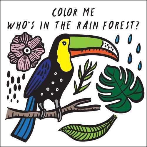 Color Me: Who's in the Rain Forest? By Surya Sajnani 9781682973431