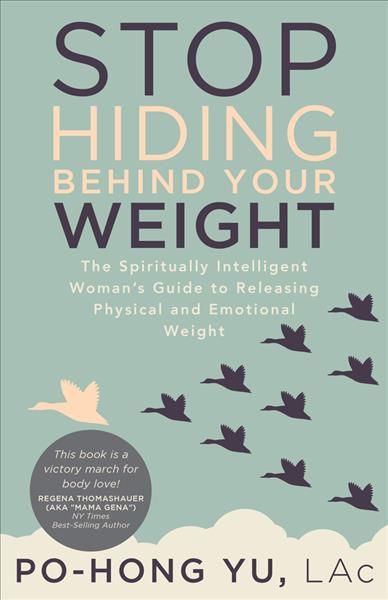 Stop Hiding behind Your Weight By Po-Hong Yu 9781683092988 (Paperback)