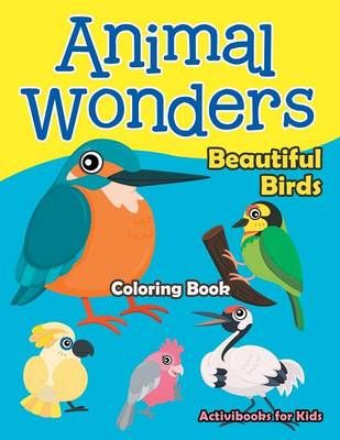 Animal Wonders By Activibooks For Kids 9781683216544 (Paperback)