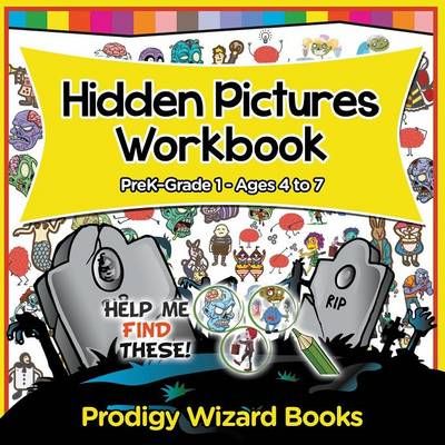 Hidden Pictures Workbook PreK-Grade 1 - Ages 4 to 7 9781683230830