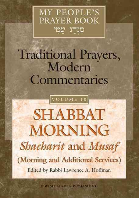 My People's Prayer Book Vol 10 By Rabbi Lawrence A., PhD Hoffman