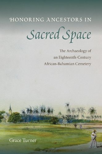 Honoring Ancestors in Sacred Space By Grace Turner 9781683404040