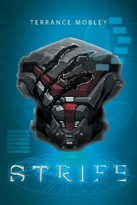 Strife By Terrance Mobley 9781683485254 (Paperback)