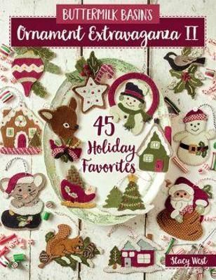 Buttermilk Basin's Ornament Extravaganza II By Stacy West (Paperback)