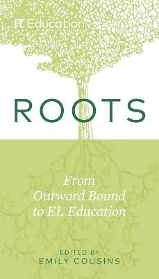 Roots By Emily Cousins (editor) 9781683626275 (Paperback)