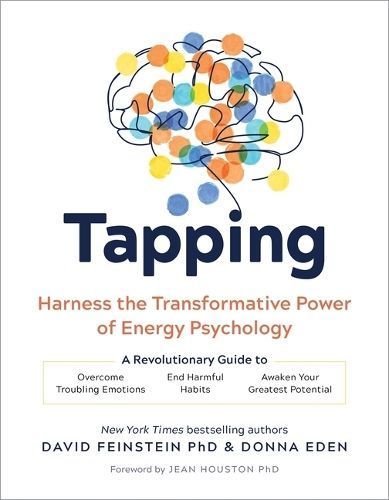 Tapping By David Feinstein, Donna Eden 9781683649960 (Paperback)