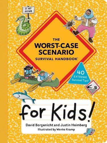 The Worst-Case Scenario Survival Handbook for Kids 9781683694564