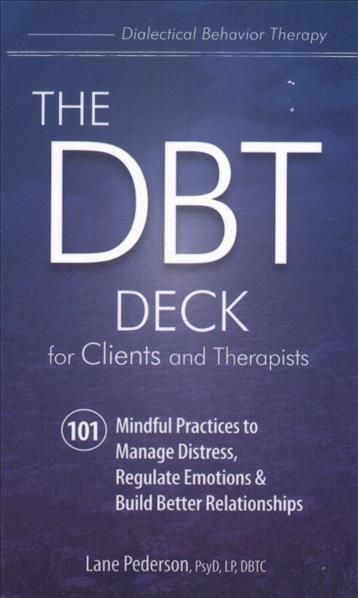 The Dbt Deck for Clients and Therapists By Lane Pederson 9781683731443