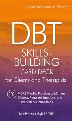Dbt Skills-Building Card Deck for Clients and Therapists 9781683733423