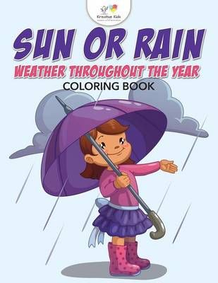 Sun or Rain By Kreative Kids 9781683773511 (Paperback)
