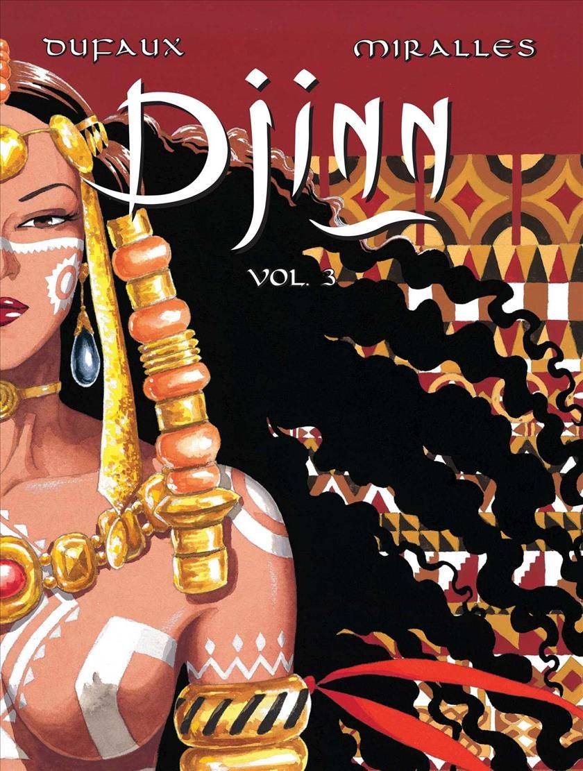 Djinn, Vol. 3 By Jean Dufaux 9781683837220 (Paperback)