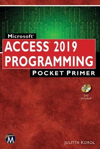 Microsoft Access 2019 Programming Pocket Primer By Julitta Korol