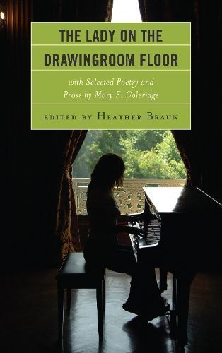 The Lady on the Drawingroom Floor By Heather Braun 9781683931485