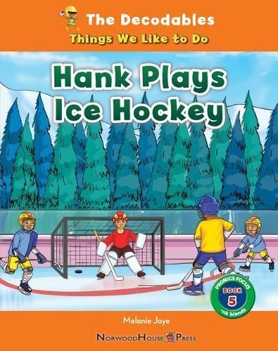Hank Plays Ice Hockey By Joye 9781684048878 (Paperback)