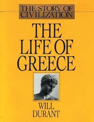 Life of Greece By Durant 9781684115556 (Paperback)