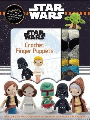 Star Wars Crochet Finger Puppets By Editors of Thunder Bay Press